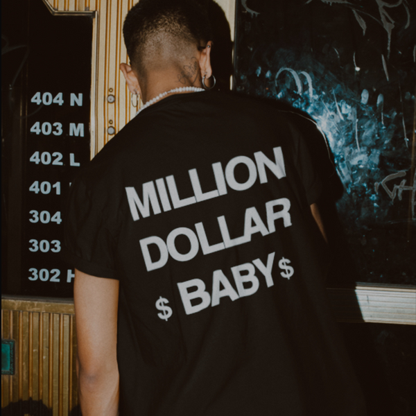 MILLION DOLLAR BABY TEE