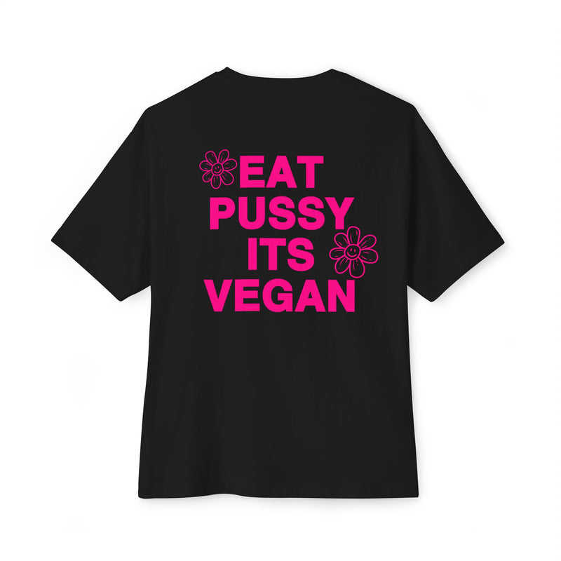 EAT PUSSY TEE