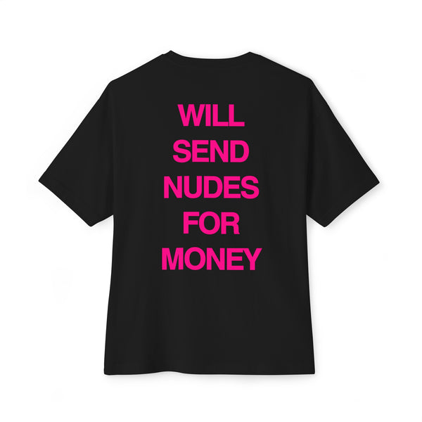 SEND NUDES TEE